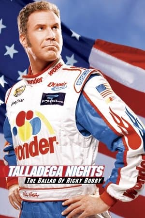 《Talladega Nights: The Ballad of Ricky Bobby》海報