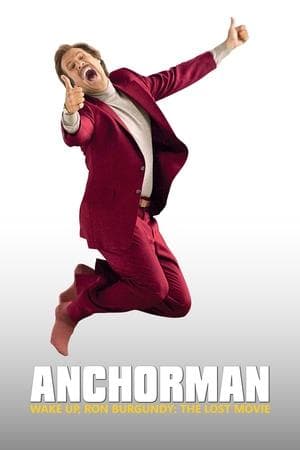《Wake Up, Ron Burgundy: The Lost Movie》海報