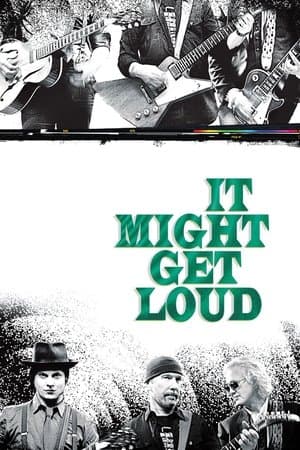 《It Might Get Loud》海報