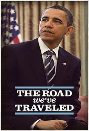《The Road We've Traveled》海報