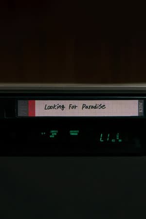 《Looking For Paradise》海報