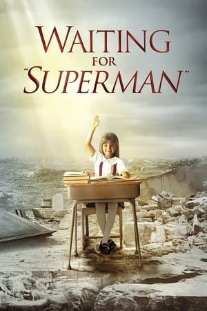 《Waiting for "Superman"》海報