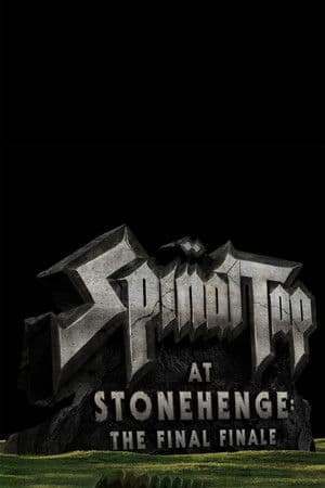 《Spinal Tap at Stonehenge: The Final Finale》海報