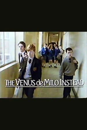 《The Venus de Milo Instead》海報