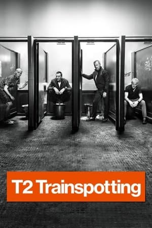 《T2 Trainspotting》海報
